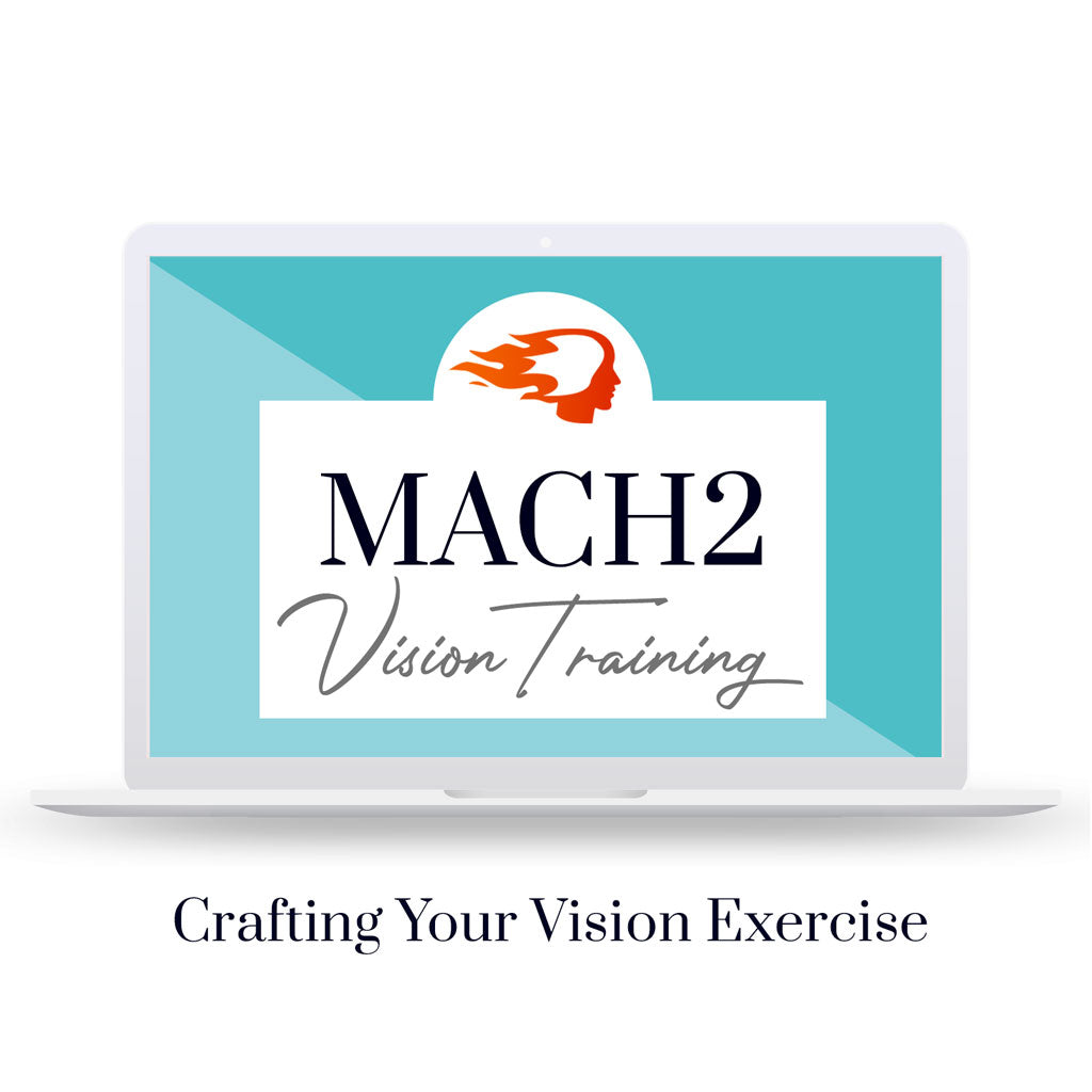Crafting Your Vision Exercise