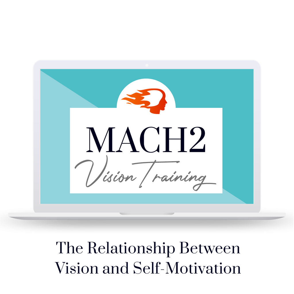 The Relationship Between Vision and Self-Motivation